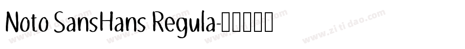 Noto SansHans Regula字体转换